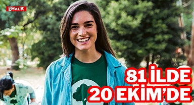 81 İlde 20 Ekim'de