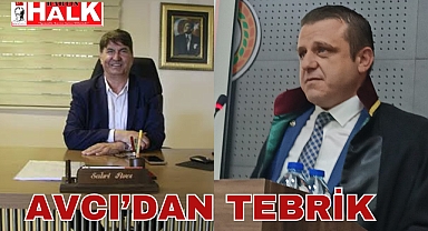 Avcı’dan Tebrik