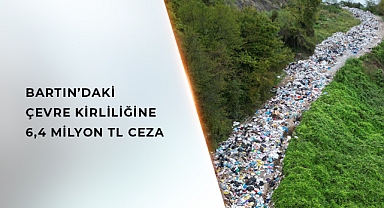 Bartın'a ceza yağdı
