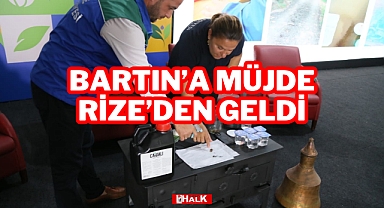 Bartın'a Müjde Rize'den Geldi