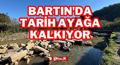 Bartın'da Tarih Ayağa Kalkıyor