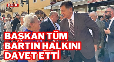 Tüm Bartın Halkını Davet Etti