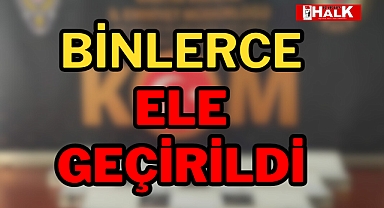 Binlerce ele geçirildi