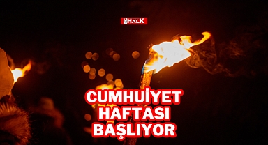 CUMHURİYET HAFTASI BAŞLIYOR