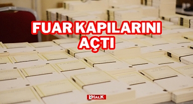 FUAR KAPILARINI AÇTI