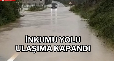 İnkumu yolu ulaşıma kapandı