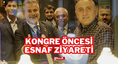 Kongre Öncesi Esnaf Ziyareti