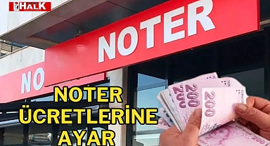 Noter Ücretlerine Ayar