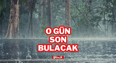 O GÜN SON BULACAK