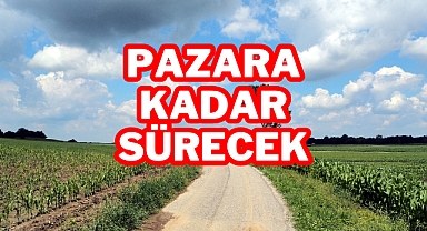 PAZARA KADAR SÜRECEK