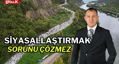 Siyasallaştırmak sorunu çözmez