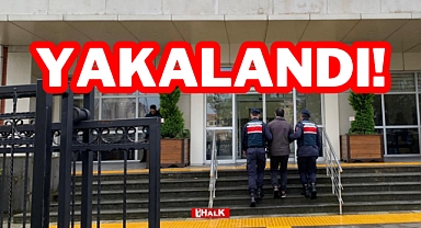 YAKALANDI!