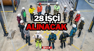 28 İŞÇİ ALINACAK
