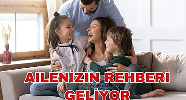 Ailenizin Rehberi Geliyor