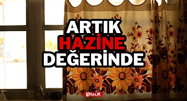 ARTIK HAZİNE DEĞERİNDELER