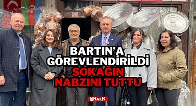 BARTIN'A GÖREVLENDİRİLDİ