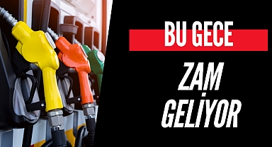 Bu Gece Zam Geliyor