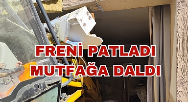 FRENİ PATLADI MUTFAĞA DALDI
