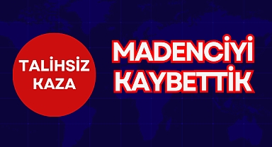 Hayatını kaybetti