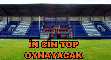 İn Cin Top Oynayacak