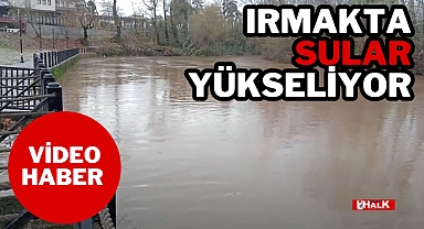 Irmakta Sular Yükseliyor