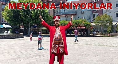 Meydana İniyorlar