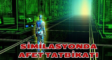 Similasyonda Afet Tatbikatı