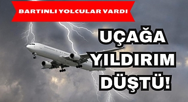 UÇAĞA YILDIRIM DÜŞTÜ!