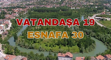 Vatandaşa 19 Esnafa 30