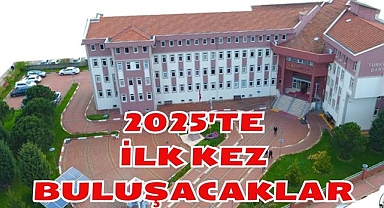 2025'TE İLK KEZ BULUŞACAKLAR