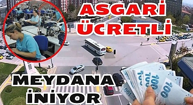 Asgari Ücretli Meydana İniyor