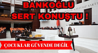 BANKOĞLU SERT KONUŞTU !