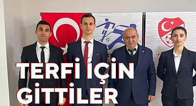 Bartın'ın 3 Hakemi terfi için Ankara'da