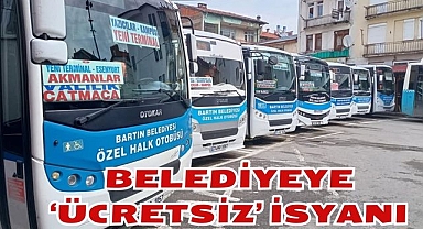 Belediyeye Ücretsiz İsyanı