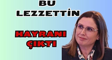 Bu Lezzetin Hayranı Çıktı