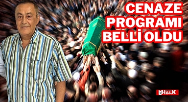 Cenaze Programı Belli Oldu