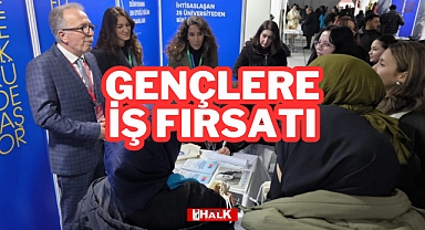 Gençlere İş Fırsatı