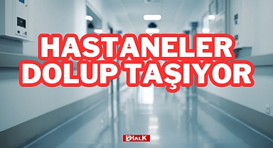 Hastaneler Dolup Taşıyor