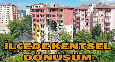İlçede Kentsel Dönüşüm