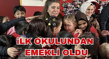 İlk Okulundan Emekli Oldu