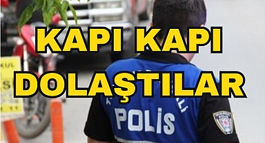 KAPI KAPI DOLAŞTILAR