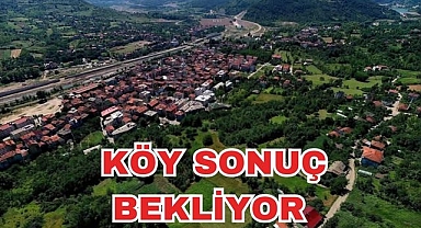 Köy Sonuç Bekliyor