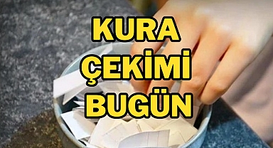 KURA ÇEKİMİ BUGÜN