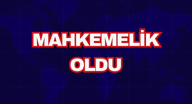 Mahkemelik Oldu