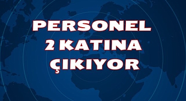 Personeli 2 Katına Çıkarıyor