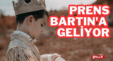 PRENS BARTIN'A GELİYOR