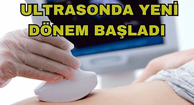 Ultrasonda Yeni Dönem Başladı