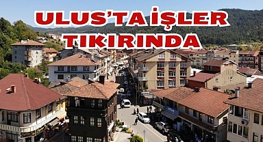 Ulus’ta İşler Tıkırında