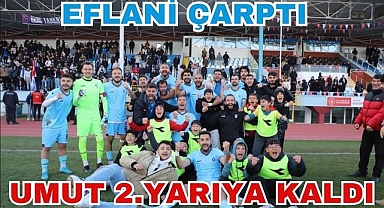 UMUT 2.YARIYA KALDI