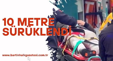 10 METRE SÜRÜKLENDİ